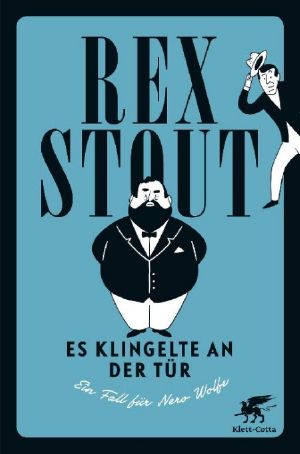 [Nero Wolfe 27] • Es klingelte an der Tür